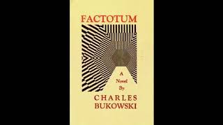 Factotum by Charles Bukowski Audiobook [upl. by Novrej]