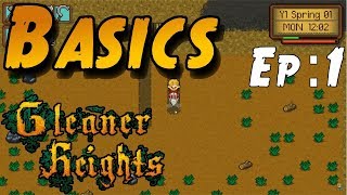 ITS NOT STARDEW  Gleaner Heights EP 1  Game Basics 1st Day [upl. by Neenaj]