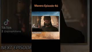 Mavera Episode 46  Teaser 25 September 2024 [upl. by Lilyan667]