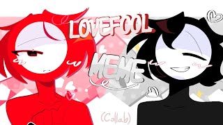 🖤Lovefool❤️  Memealan beckerTDLampTCOCollab with✨ orangeidk [upl. by Atikaj]