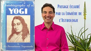 Regard Astrologique  Autobiographie dun Yogi de Paramhansa Yogananda [upl. by Suiraj197]