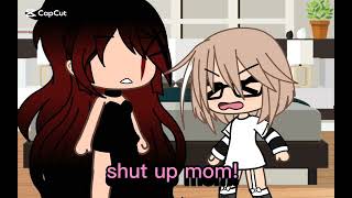 shut up mom gachalife gachaclub [upl. by Riffle]