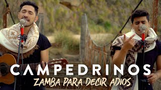 Zamba para Decir Adiós  Campedrinos Acústico [upl. by Domph562]