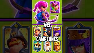 ARQUERAS EVOLUCIONADAS vs TODOS LOS CAMPEONES  PRINCIPITO NUEVO CAMPEON  clashroyale [upl. by Naghem324]