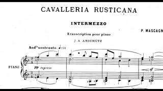 Pietro Mascagni  Intermezzo Cavalleria Rusticana Anschütz Piano Sheet Music [upl. by Aikcir174]