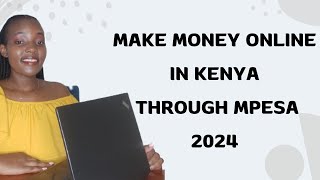 HOW TO MAKE MONEY ONLINE IN KENYA5 Online Jobs In Kenya [upl. by Fidela]