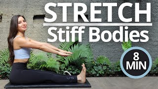 8 MIN STRETCH FOR BEGINNERS  Stretch for Stiff Bodies  Do This to Improve Flexibility amp Mobility [upl. by Wilscam]