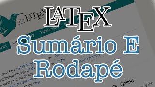 Tutorial Iniciante LateX 3  Sumário e nota de rodapé [upl. by Aihsiym62]