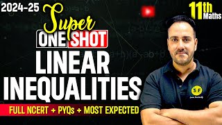 Linear Inequalities One Shot 202425  Class 11th Maths NCERT Detailed Explanation with Ushank Sir [upl. by Aitercul]