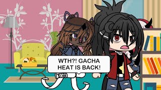 GACHA HEAT IS BACK  Story  glmm  Meme  enjoy  warning Description Ib idk  ft all [upl. by Arick]