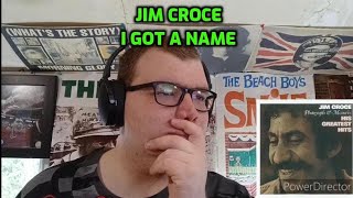 Jim Croce  I Got a Name  Reaction [upl. by Meid709]