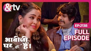 Angoori का किसी और से चक्कर  Bhabi Ji Ghar Par Hai  Full Ep 2138  andtvchannel [upl. by Fesoj]