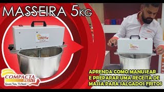 Massa Perfeita Para Modelar Salgados Fritos  Masseira 5kg  Compacta Print [upl. by Airpac121]