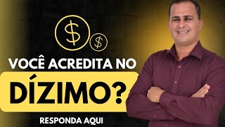 VOCÊ ACREDITA NO DÍZIMO DEIXE A SUA OPINIAO [upl. by Conlon]