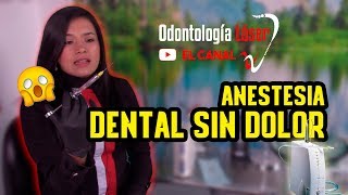 ANESTESIA DENTAL SIN DOLOR  Odontología Láser [upl. by Millham611]