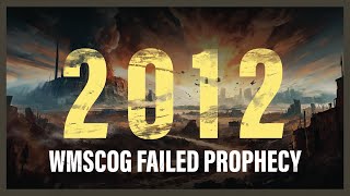 Failed 2012 Prophecy of the World Mission Society Church of God [upl. by Ocana]