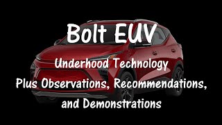 Bolt EUV Technology and Observations Recommendations and Demonstrations [upl. by Quintus724]