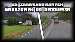 25 BIEGŁYCH rad do GEOGUESSR [upl. by Boni482]