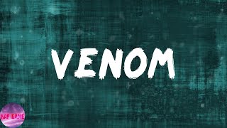 Eminem  Venom Lyrics [upl. by Rengia]