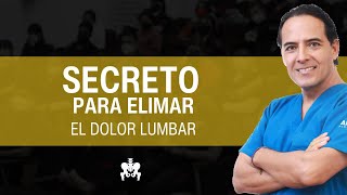 CÓMO ELIMINAR EL DOLOR LUMBAR [upl. by Ettelorahc]