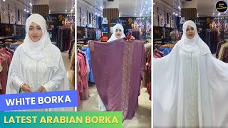 Arabian White Borka  Borka Collection in Bangladesh  New Borka Collection [upl. by Eulalie103]