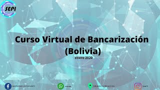 Curso Virtual de Bancarización 2020 [upl. by Abdel907]