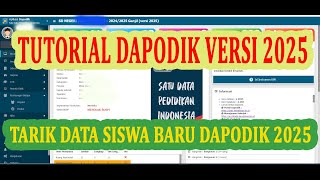 Tutorial Dapodik  Tarik Data Siswa Baru di Dapodik 2025 [upl. by Sondra]