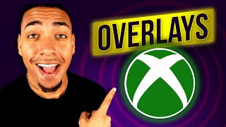 How to Setup OVERLAYS on Xbox WITHOUT OBS or STREAMLABS [upl. by Maribel]