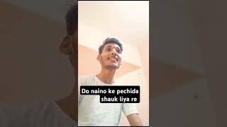 Do naino ke pechida shauk liya re trending song love arjitsingh [upl. by Bohner]