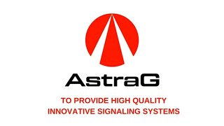 ASTRAG To Provide High Quality Innovative Signalling Systems [upl. by Carothers]