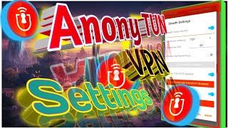 Anonytun VPN Setup Guide  HTTP Headers amp SSL Settings [upl. by Ebby]