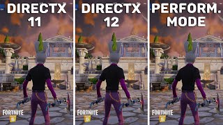 Fortnite Chapter 5 Season 2  DirectX 11 vs DirectX 12 vs Performance Mode  FPS Boost [upl. by Aimo263]