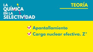 Apantallamiento Carga nuclear efectiva Z [upl. by Solitta868]