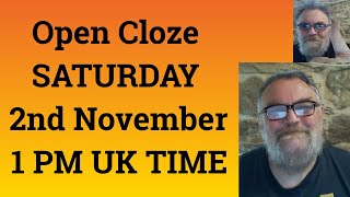 Livestream English Class for C2 and C1  Open Cloze SATURDAY 2nd November 1 PM UK TIME [upl. by Enytsirhc932]