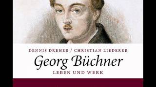 Hörprobe Georg Büchner Leben und Werk [upl. by Colas]