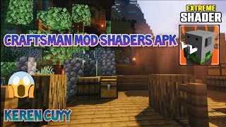 CRAFTSMAN MOD SHADERS APK DOWNLOAD  Craftsman Building Craft [upl. by Ness677]