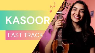 Kasoor Fast Track Playalong Tutorial  Sayali Tank [upl. by Gould]