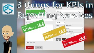 3 things to get up and running with KPIs in Reporting Services 2016 CTP 33 [upl. by Samson]