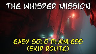 Destiny 2  The Whisper Skip to the boss room for flawless attempt [upl. by Terag156]