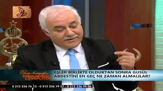 Nihat Hatipoğlu Eşler Birlikte Olduktan Sonra En Gec Ne zaman gusül almalı [upl. by Ahsias]