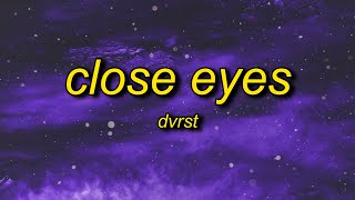 DVRST  Close Eyes Lyrics  megamind meme song name [upl. by Shellans152]