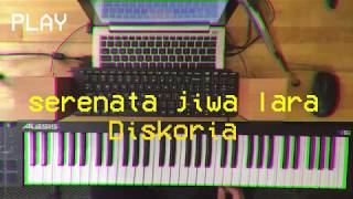 Serenata Jiwa LaraDiskoria ft Dian Sastrowardoyo Keyboard Cover [upl. by Anis]