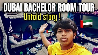 Life Of Bachelor’s In Dubai  “துபாயில் Bachelor வாழ்க்கை 😢  Untold Story” [upl. by Suu]