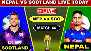 Nepal Vs Scotland cricket live  Nepal vs Scotland live  44th Match at Dallas  ICC Cricket World [upl. by Ris483]