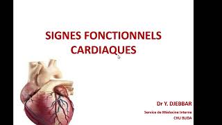 SÉMIOLOGIE  signes fonctionnels cardiaques douleur thoracique dyspnée plapitation syncopes [upl. by Nnaeitak]