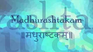 Madhurashtakam Adharam Madhuram  Shri Krishna Stotram [upl. by Loesceke]