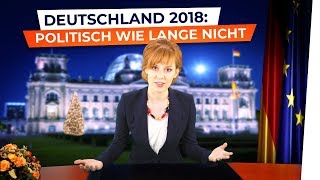 Deutschland 2018 Politisch wie lange nicht [upl. by Ennoryt590]