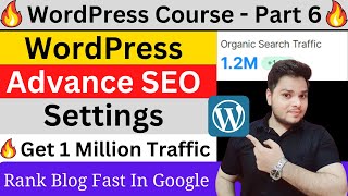 Rank WordPress Blog 1 On Google 🔥 WordPress Advance SEO Setting  Increase Blog Traffic seotips [upl. by Heintz647]