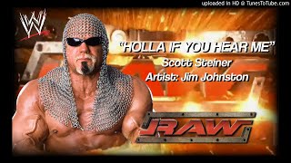 Scott Steiner 2003  quotHolla If You Hear Mequot WWE Entrance Theme [upl. by Orsa256]