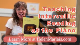 Teaching Intervallic Reading at the Piano [upl. by Itch]